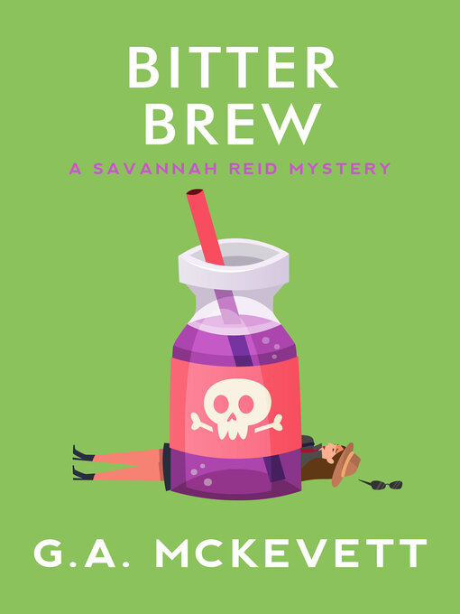 Title details for Bitter Brew by G. A. McKevett - Available